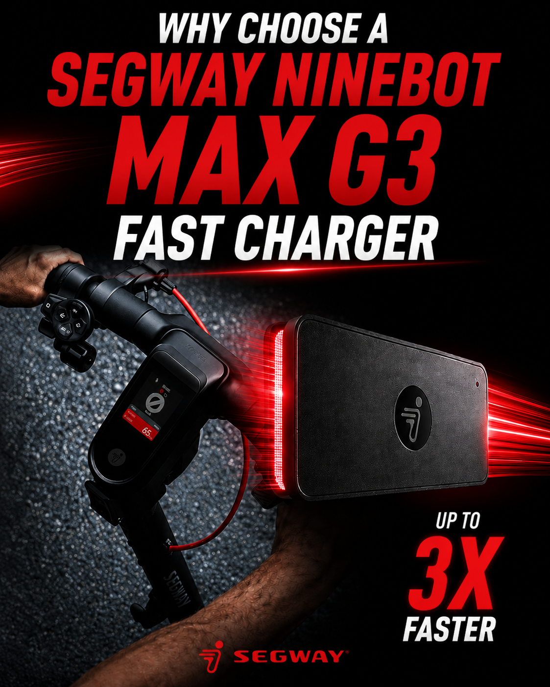 Why Choose a Segway Ninebot Max G3 Fast Charger