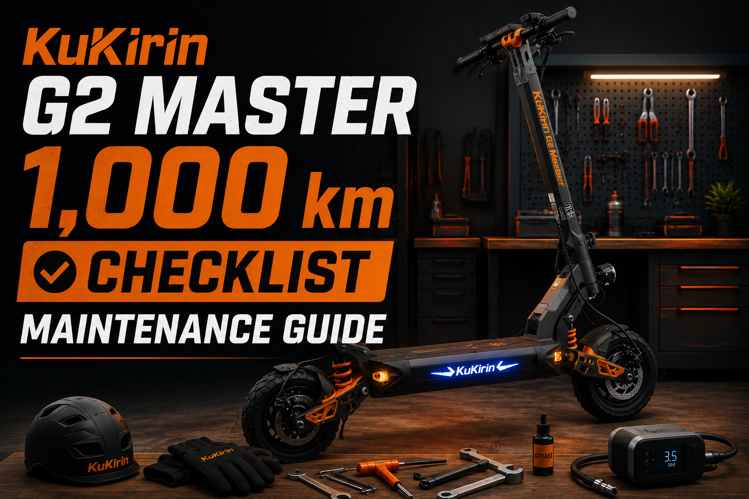 KuKirin G2 Master 1,000 km Checklist Maintenance Guide