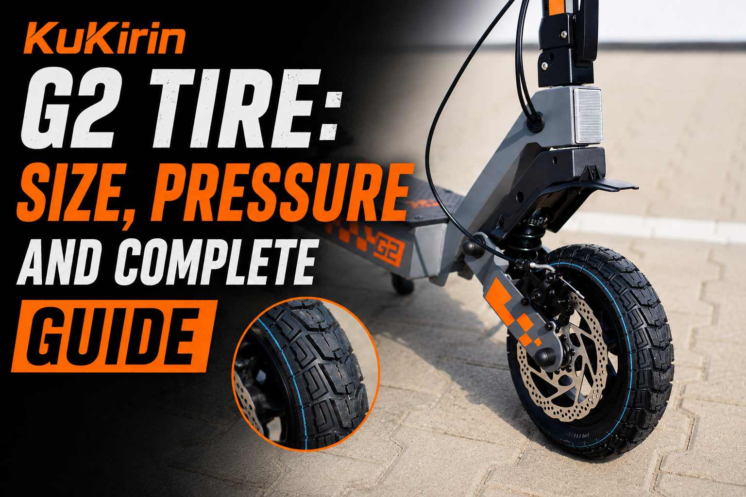 KuKirin G2 Tire: Size, Pressure and Complete Guide