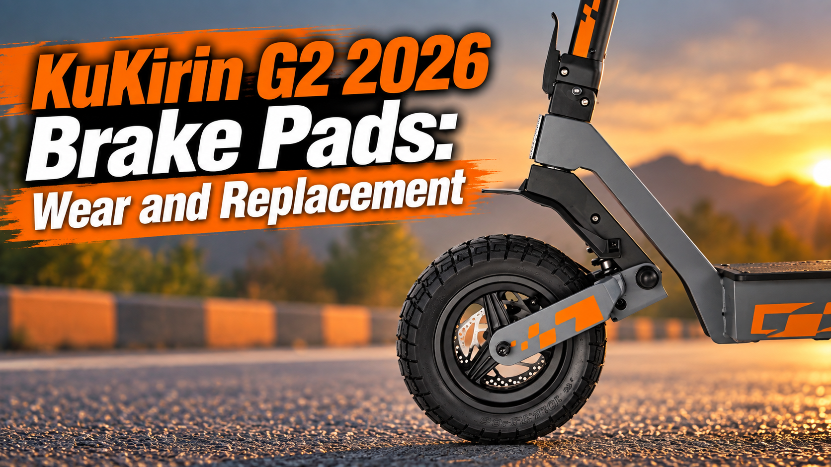 KuKirin G2 2026 Brake Pads: Wear and Replacement
