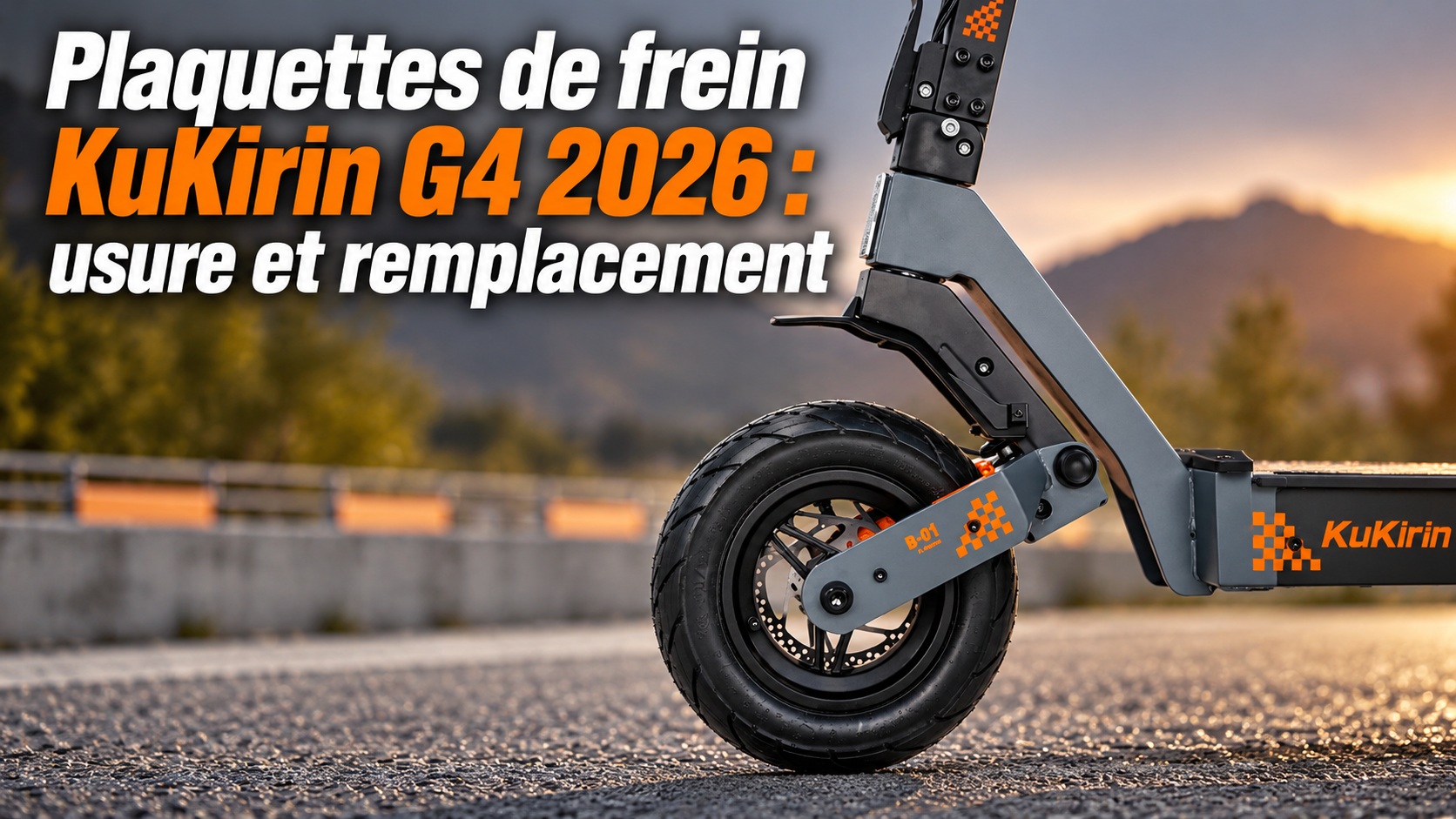 Plaquettes de frein KuKirin G4 2026 : usure et remplacement