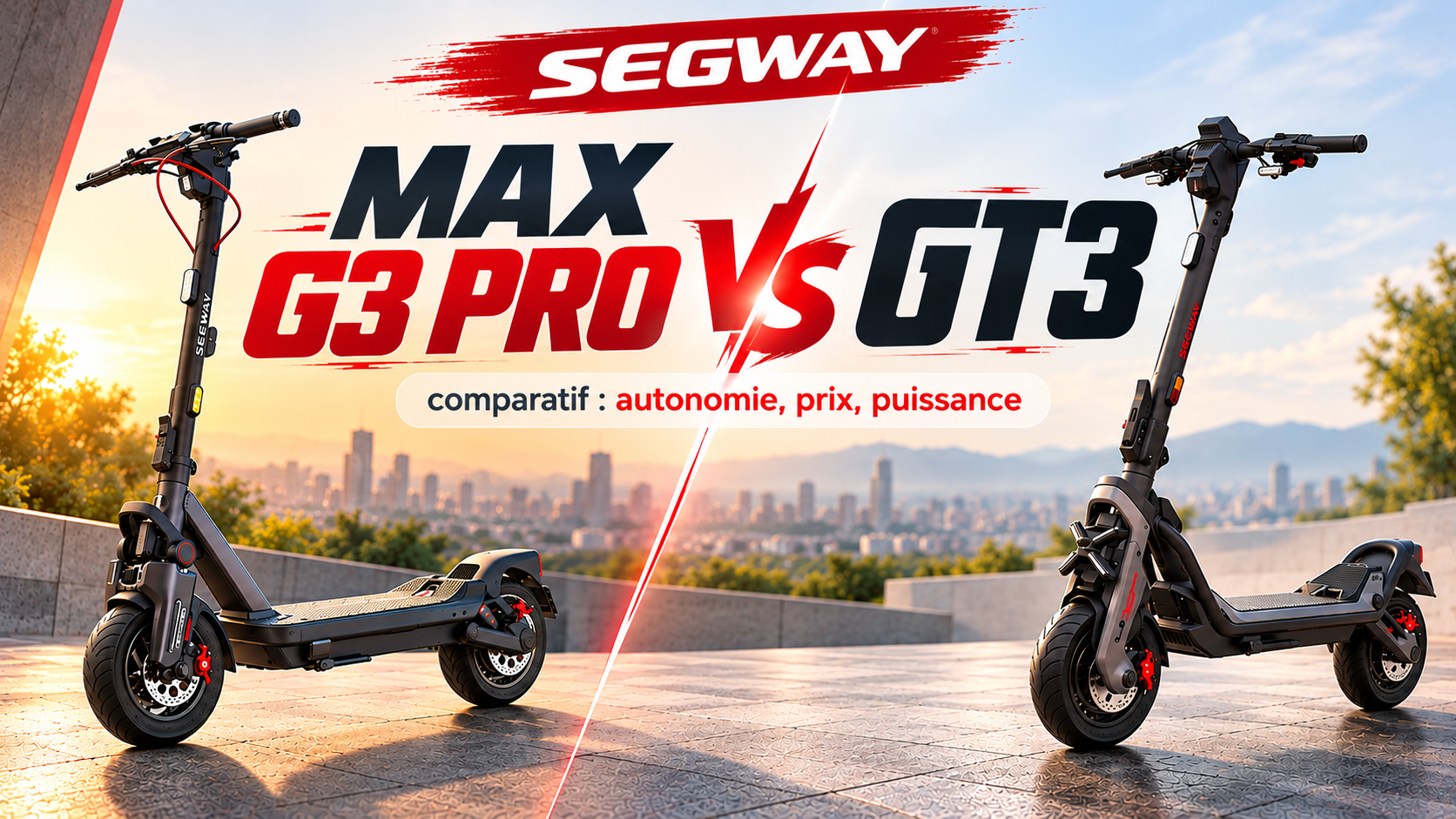 Segway Max G3 Pro vs GT3 comparatif : autonomie, prix, puissance